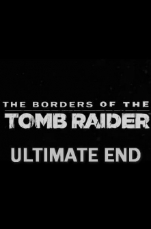 [SFM] The Borders of the Tomb Raider Ultimate End BETA